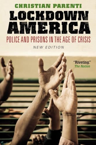 Lockdown America: Police and Prisons in the Age of Crisis von Verso